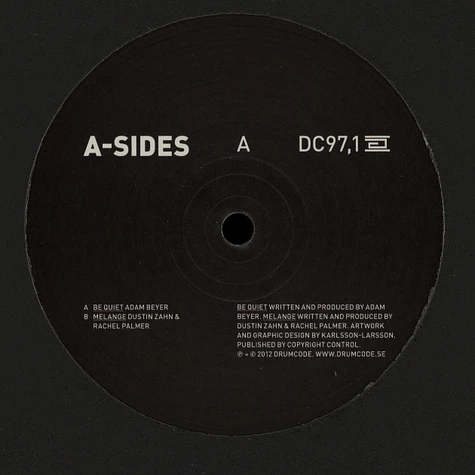 Adam Beyer, Dustin Zahn & Rachel Palmer - A-Sides Part 1