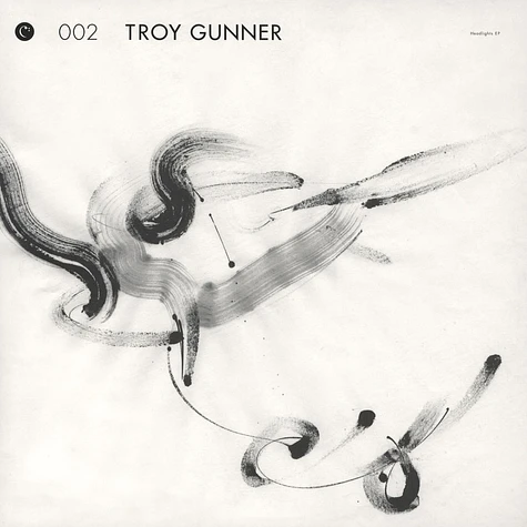 Troy Gunner - Headlights EP
