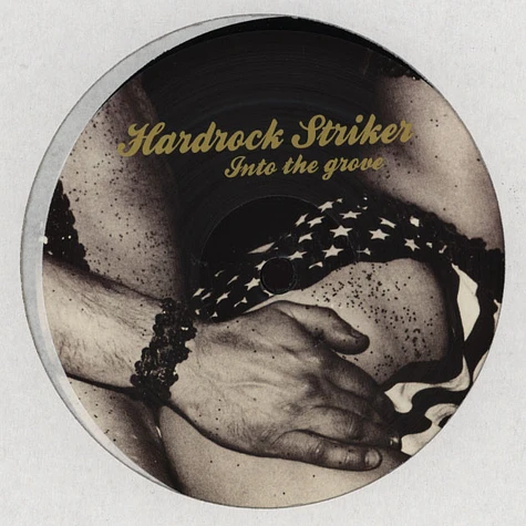 Hardrock Striker - Into The Grove #1 (Jason Grove Rmxs)
