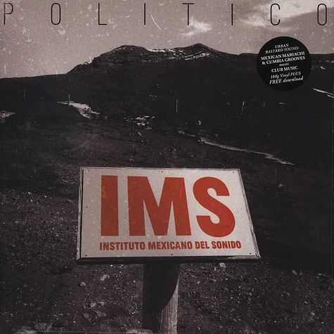 Mexican Institute Of Sound - Politico