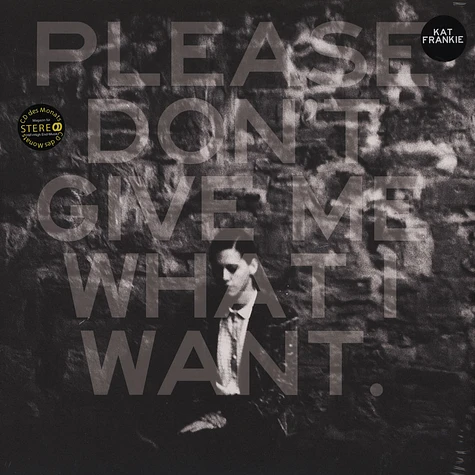 Kat Frankie - Please Don't Give Me What I Want