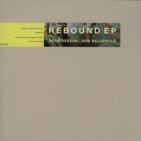 Sean Deason / Rob Belleville - Rebound EP