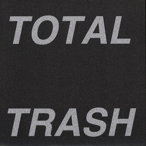 Total Trash - Total Trash