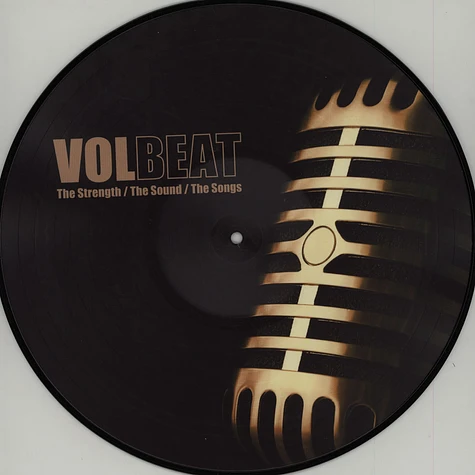 Volbeat - The Strength, The Sound Picture Disc