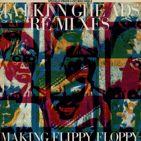 Talking Heads - Remixes Slippery People / Making Flippy Floppy