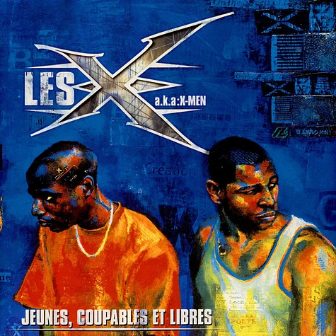 X.Men - Jeunes, Coupables Et Libres