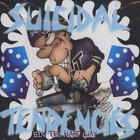 Suicidal Tendencies - Six The Hard Way