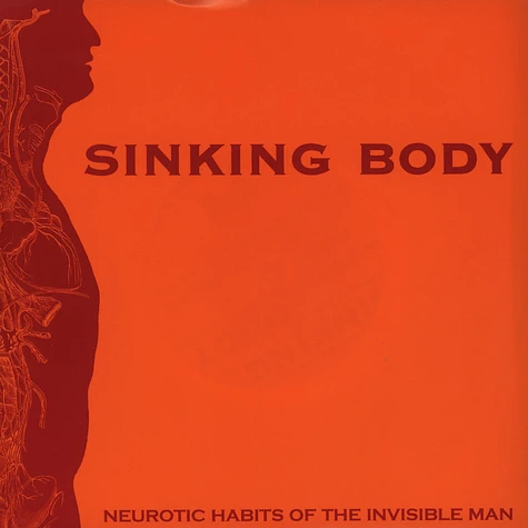 Sinking Body - Neurotic Habits Of The Invisible Man