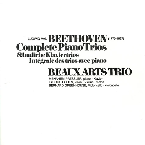 Ludwig van Beethoven - Beaux Arts Trio - Sämtliche Klaviertrios / Complete Piano Trios