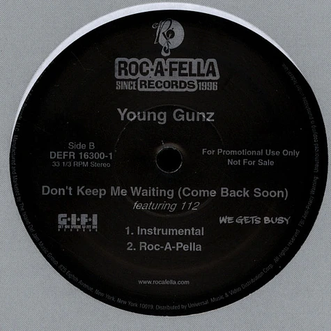 Young Gunz - Don't Keep Me Waiting (Come Back Soon)