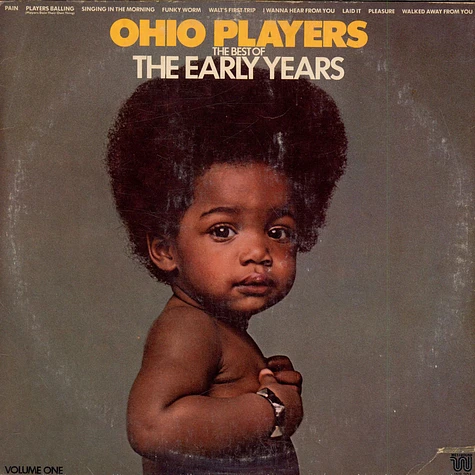 Ohio Players - The Best Of The Early Years Volume One