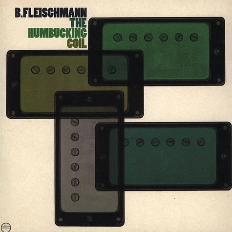 B. Fleischmann - The Humbucking Coil