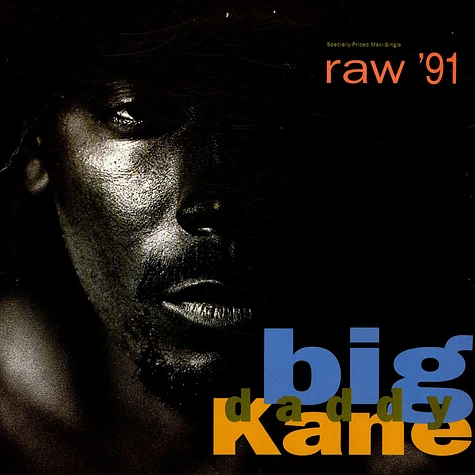 Big Daddy Kane - Raw '91