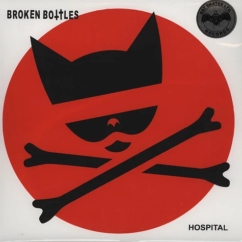 Broken Bottles - Hospital: The Jesse Rich Memorial Edition