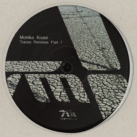 Monika Kruse - Traces Remixes Part 1