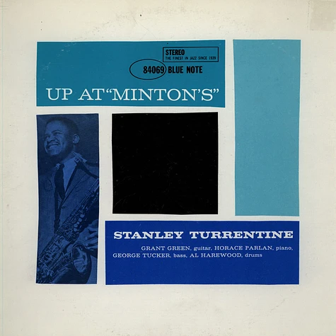 Stanley Turrentine - Up At Minton's Volume 1