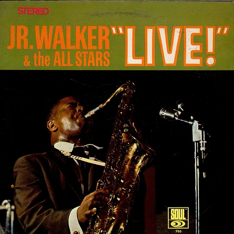 Junior Walker & The All Stars - Jr. Walker & The All Stars "Live"