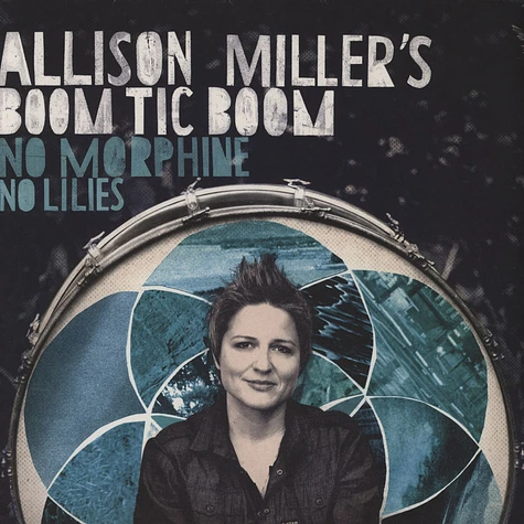 Allison Miller - No Morphine No Lillies