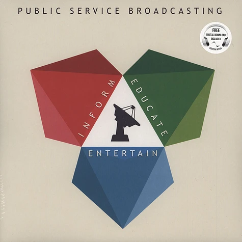 Public Service Broadcasting - Inform - Educate - Entertain