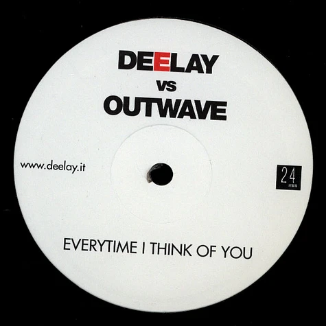 Deelay Vs Outwave - Everytime I Think Of You