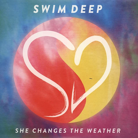 Swim Deep - She Changes The Weather