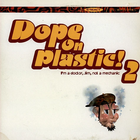 V.A. - Dope On Plastic!