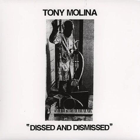 Tony Molina - Dissed And Dismissed