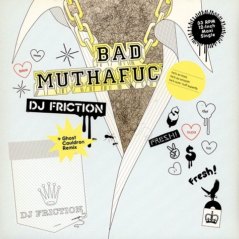 DJ Friction - Bad Muthafucker