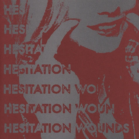 Hesitation Wounds - Hesitation Wounds