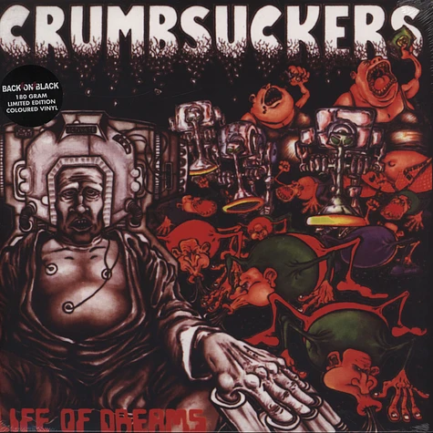 Crumbsuckers - Life Of Dreams