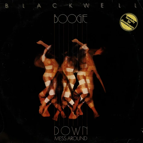 Blackwell - Boogie Down Mess Around