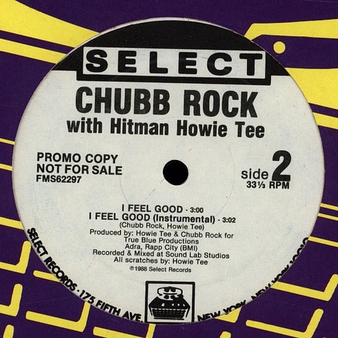 Chubb Rock With Howie Tee - DJ Innovator / I Feel Good