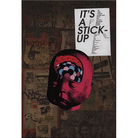 Ollystudio - It's a Stick-Up: 20 Real Wheat Paste-Ups from the World's Greatest Street Artists