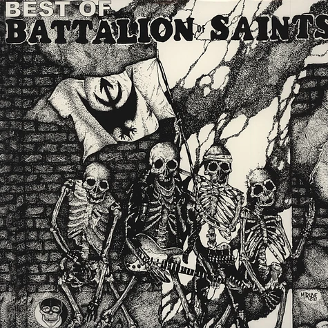 Battalion Of Saints - The Best Of
