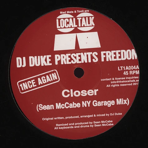 Dj Duke Pres. Freedom - Closer (Mark Mccabe Remixes)