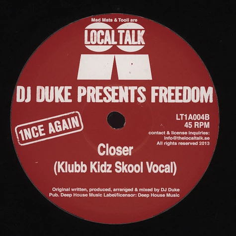 Dj Duke Pres. Freedom - Closer (Mark Mccabe Remixes)