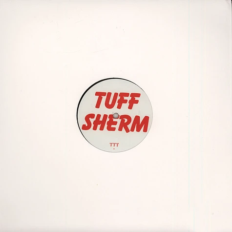 Tuff Sherm - Burglar Loops EP