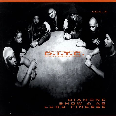 D.I.T.C.: Diamond D / Showbiz & A.G. / Lord Finesse - Live At The Tramps New York In The Memory Of Big.L Vol. 2