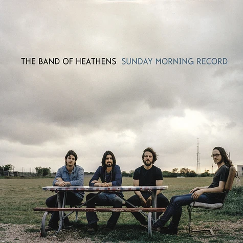 Band Of Heathens - Sunday Morning Record