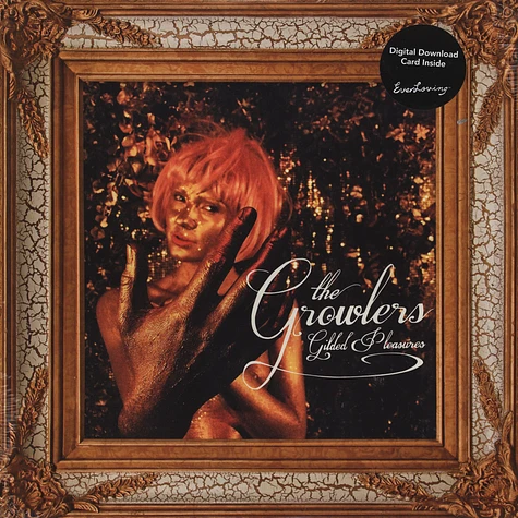 Growlers - Gilded Pleasures