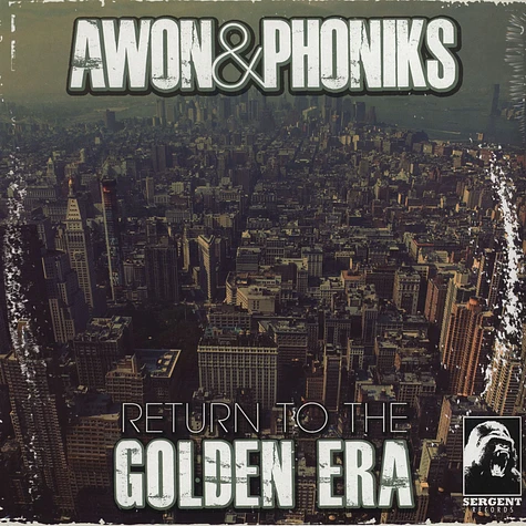 Awon & Phoniks - Return To The Golden Era