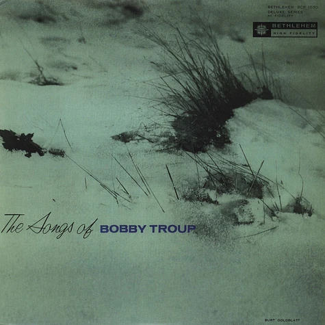 Bobby Troup - Songs Of Bobby Troup