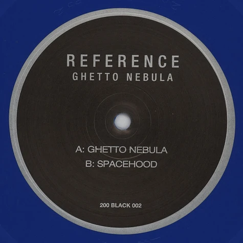 Reference - Ghetto Nebula