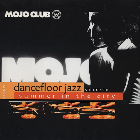 Mojo Club presents - Dancefloor Jazz Volume 6