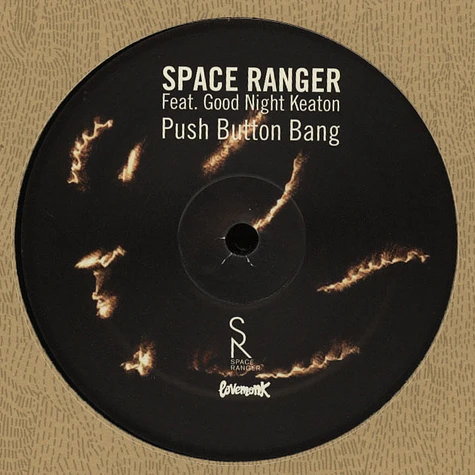 Space Ranger - Push Button Bang