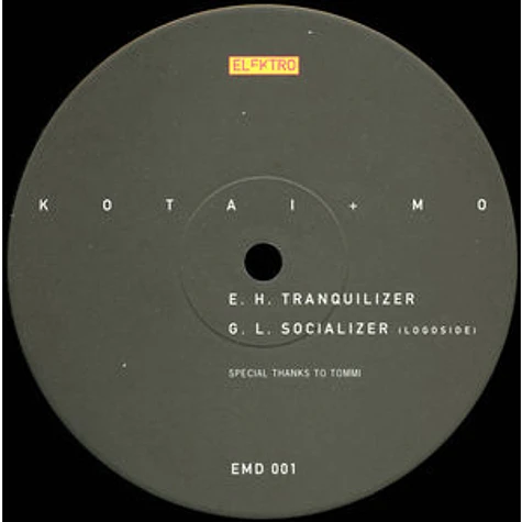 Kotai + Mo - Socializer / Tranquilizer