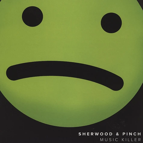 Sherwood & Pinch - Music Killer