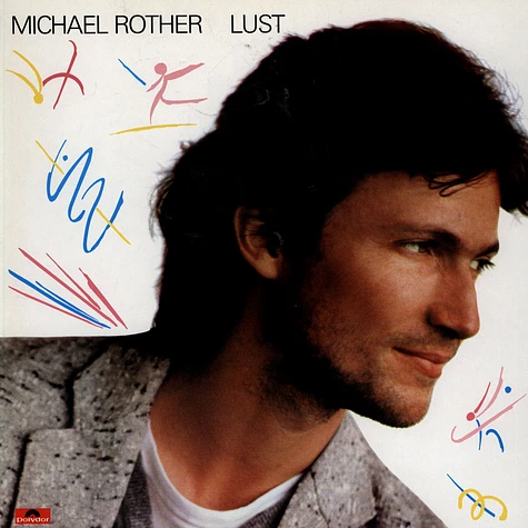 Michael Rother - Lust