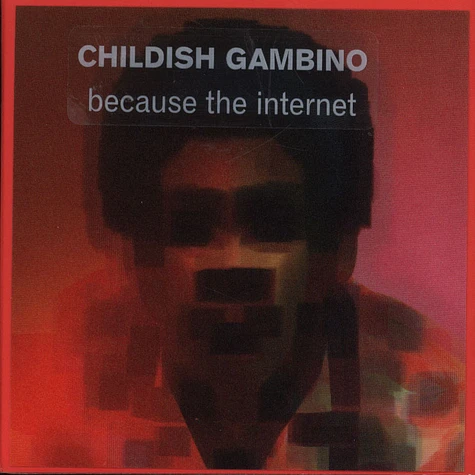 Childish Gambino - Because The Internet