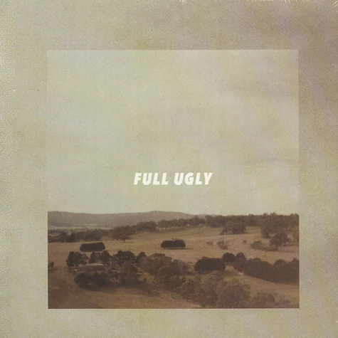 Full Ugly - Drove Down